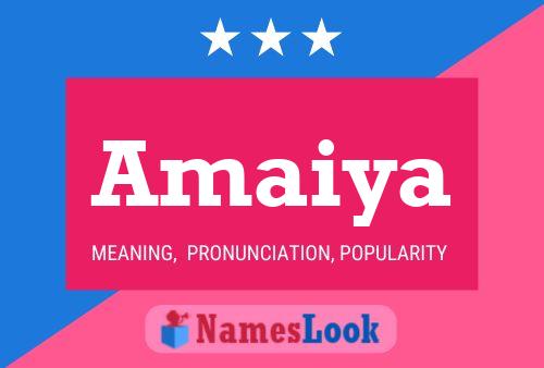 Póster del nombre Amaiya