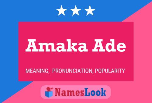 Póster del nombre Amaka Ade