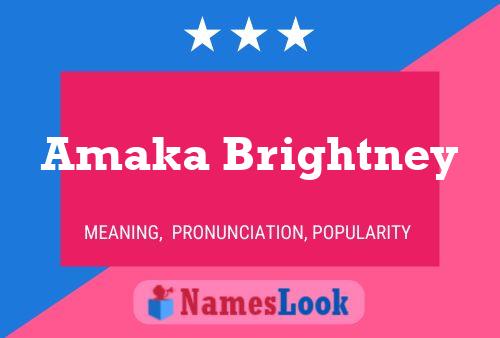 Póster del nombre Amaka Brightney