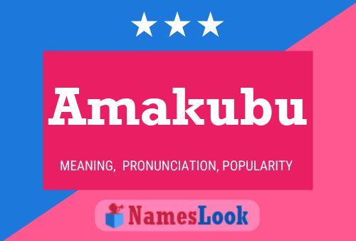 Póster del nombre Amakubu