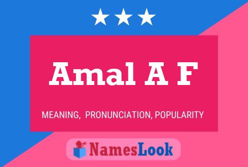 Póster del nombre Amal A F