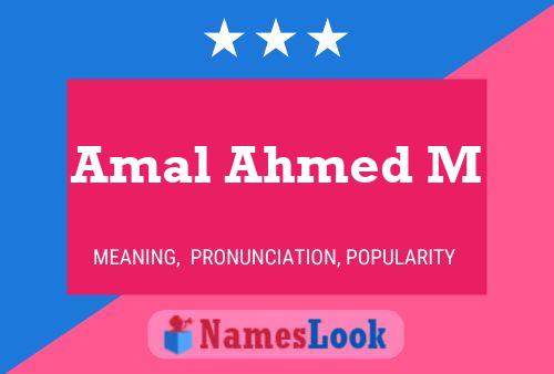 Póster del nombre Amal Ahmed M