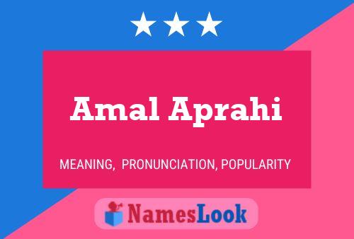 Póster del nombre Amal Aprahi