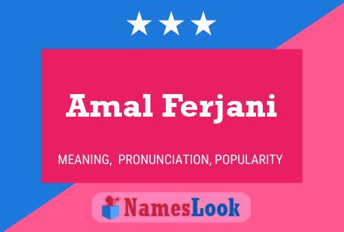 Póster del nombre Amal Ferjani