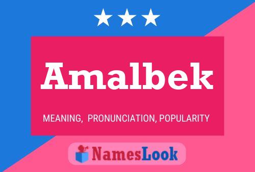 Póster del nombre Amalbek