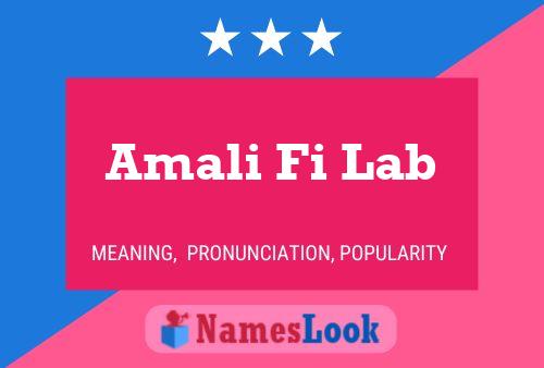 Póster del nombre Amali Fi Lab