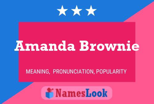 Póster del nombre Amanda Brownie