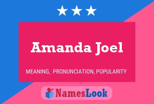 Póster del nombre Amanda Joel