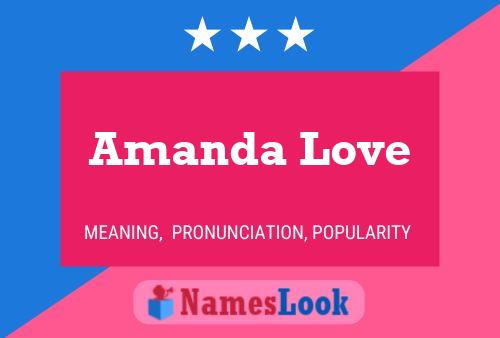 Póster del nombre Amanda Love