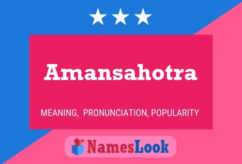 Póster del nombre Amansahotra