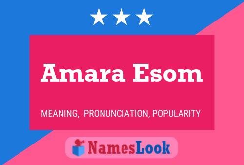 Póster del nombre Amara Esom