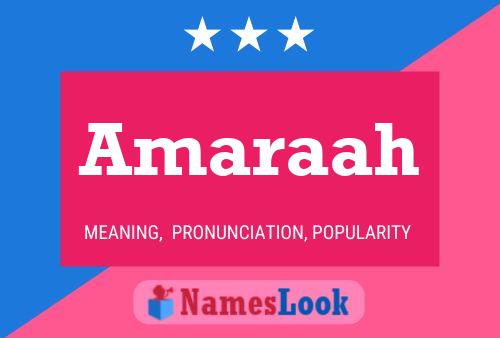 Póster del nombre Amaraah