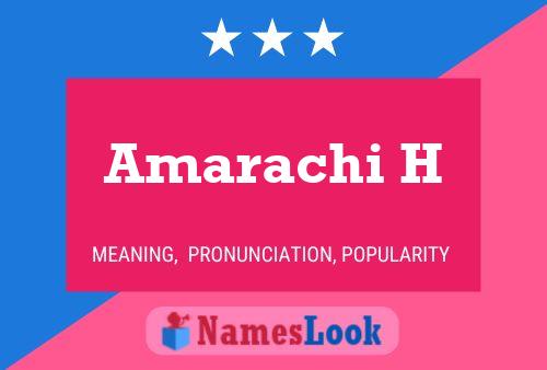 Póster del nombre Amarachi H