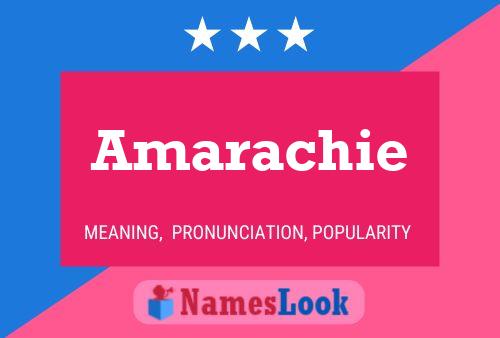 Póster del nombre Amarachie