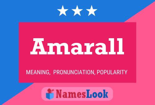 Póster del nombre Amarall