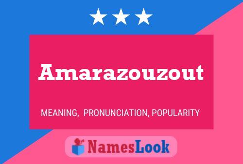 Póster del nombre Amarazouzout