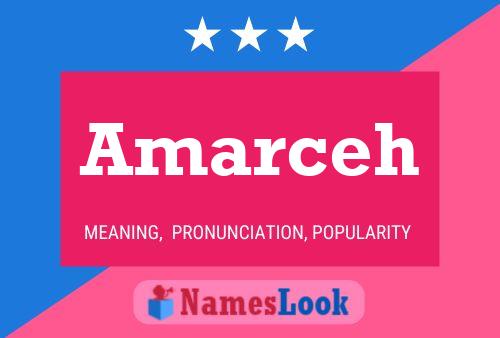 Póster del nombre Amarceh