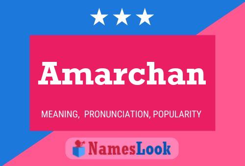 Póster del nombre Amarchan