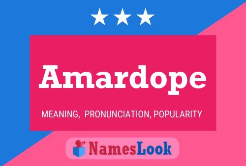 Póster del nombre Amardope