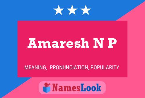 Póster del nombre Amaresh N P