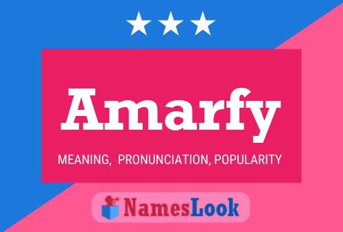 Póster del nombre Amarfy