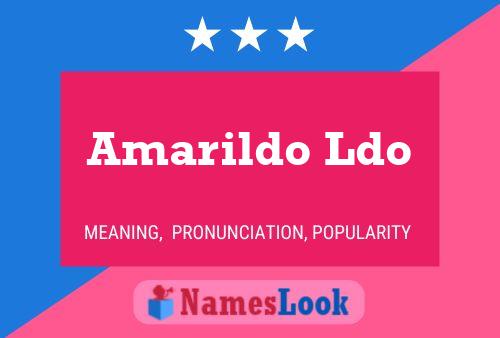 Póster del nombre Amarildo Ldo