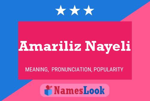 Póster del nombre Amariliz Nayeli