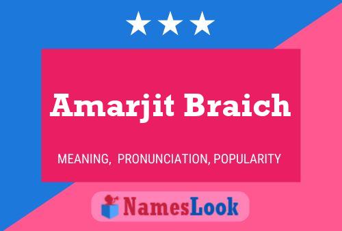 Póster del nombre Amarjit Braich