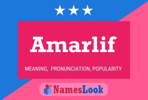 Póster del nombre Amarlif