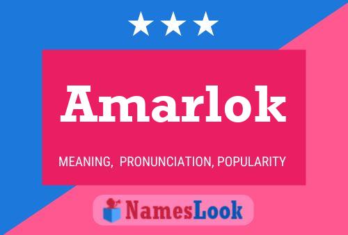 Póster del nombre Amarlok