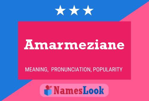 Póster del nombre Amarmeziane