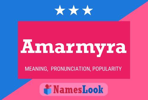 Póster del nombre Amarmyra