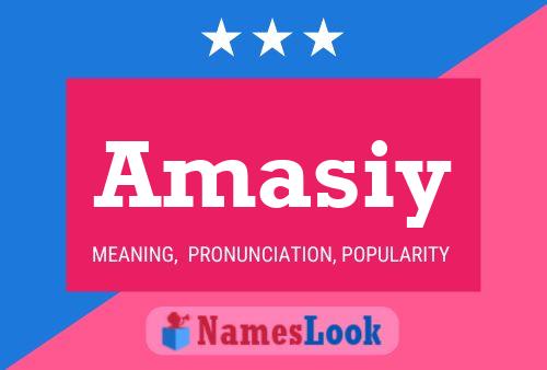 Póster del nombre Amasiy