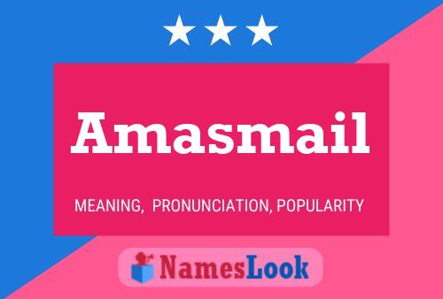 Póster del nombre Amasmail