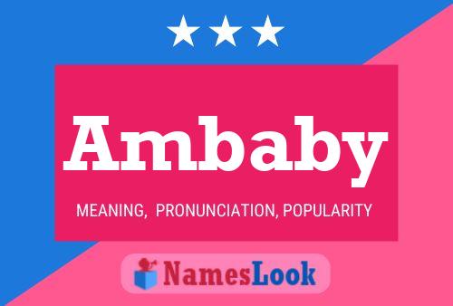 Póster del nombre Ambaby