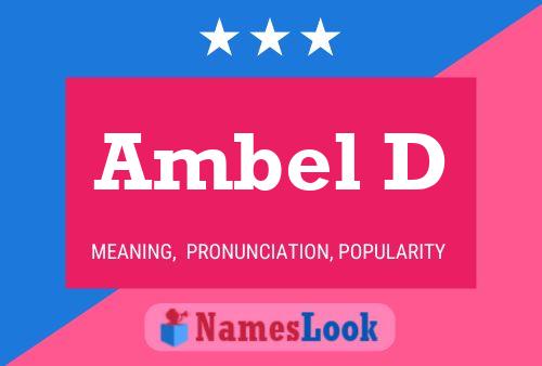 Póster del nombre Ambel D