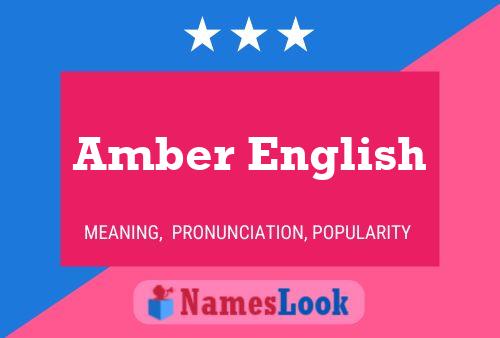 Póster del nombre Amber English