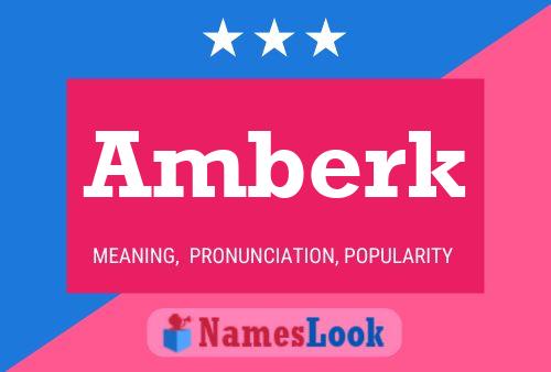 Póster del nombre Amberk