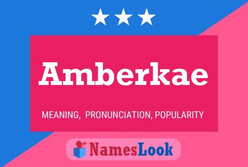 Póster del nombre Amberkae