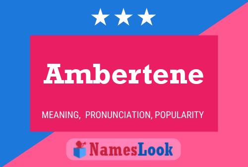 Póster del nombre Ambertene