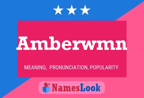 Póster del nombre Amberwmn