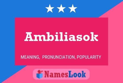 Póster del nombre Ambiliasok