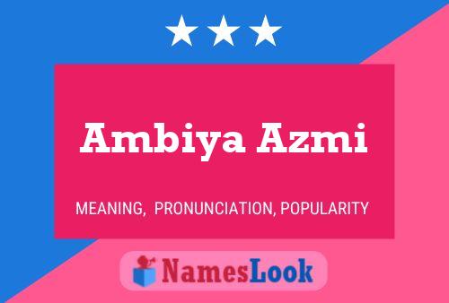 Póster del nombre Ambiya Azmi