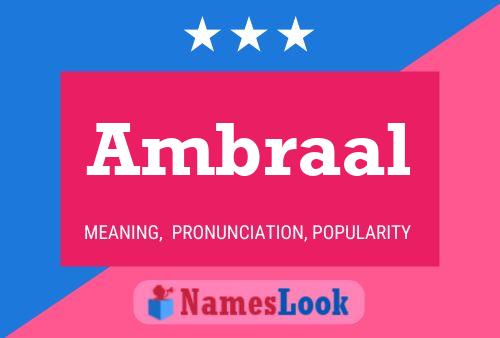 Póster del nombre Ambraal