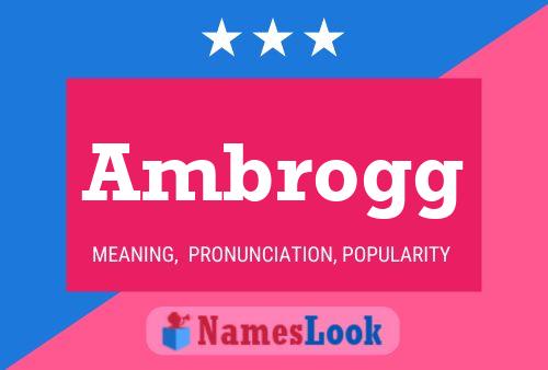 Póster del nombre Ambrogg