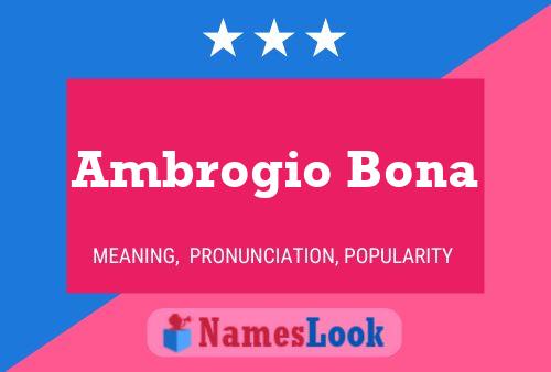 Póster del nombre Ambrogio Bona