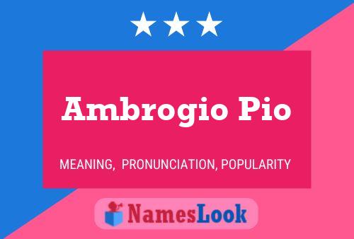 Póster del nombre Ambrogio Pio