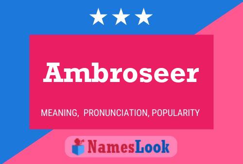 Póster del nombre Ambroseer