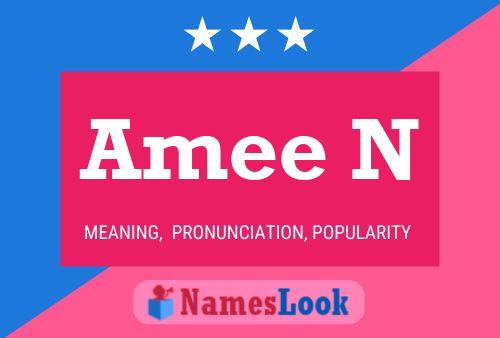 Póster del nombre Amee N