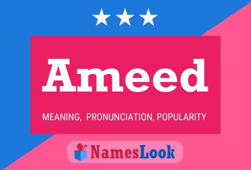 Póster del nombre Ameed